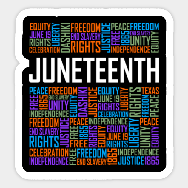 juneteenth-words-juneteenth-sticker-teepublic